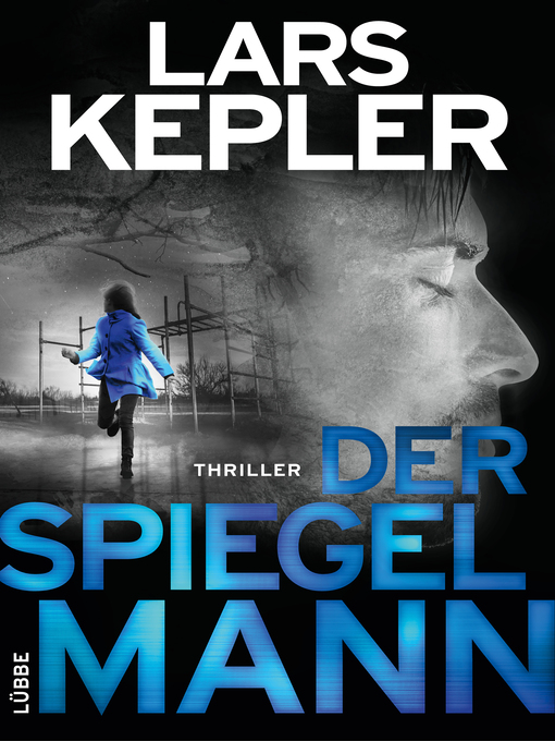 Title details for Der Spiegelmann by Lars Kepler - Wait list